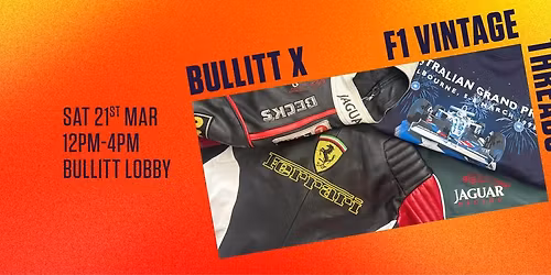 Bullitt x F1 Vintage Threads Pop-up