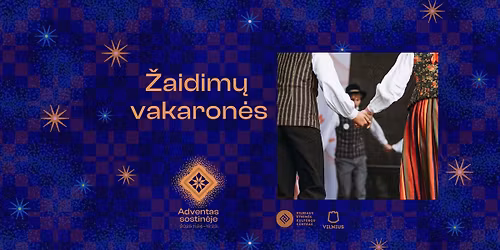 \u017daidim\u0173 vakaron\u0117s | Adventas sostin\u0117je