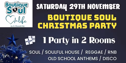 BOUTIQUE SOUL XMAS PARTY 2025
