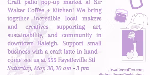 Coffee + Craft: Patio Market