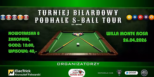 \ud83c\udfb1 Turniej Bilardowy \u2013 Podhale 8-Ball Tour 2026 #2 | Zakopane