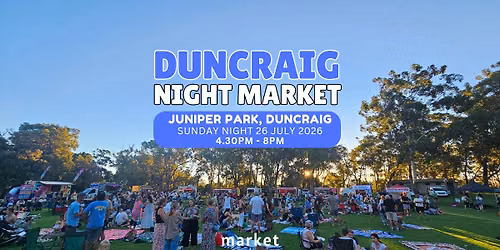 Duncraig Night Market - Sunday 26 July - Juniper Park