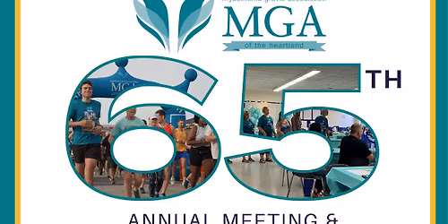 MGA 65th Annual Meeting & Educational Seminar