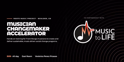 Boulder Musician Changemaker Accelerator Workshop