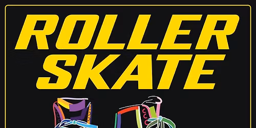 Friday Night Open Roller Skate