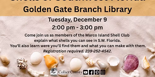 Shells of Southwest Florida at Golden Gate Branch Library