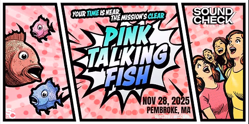 Pink Talking Fish: A Fusion of Pink Floyd, Talking Heads and Phish - 3rd ANNUAL BLACK FRIDAY PARTY!!