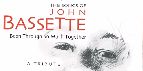 John Bassette Tribute Album ReRelease