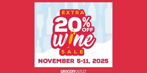Orange Grocery Outlet 20% OFF Wine Sale