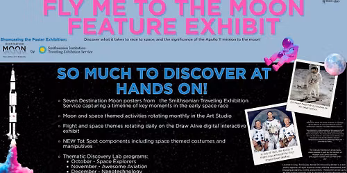 FLY ME TO THE MOON Feature Exhibit