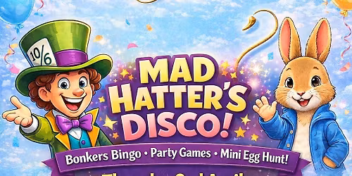 Mad Hatters Family Disco