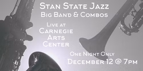 Stan State Jazz at Carnegie