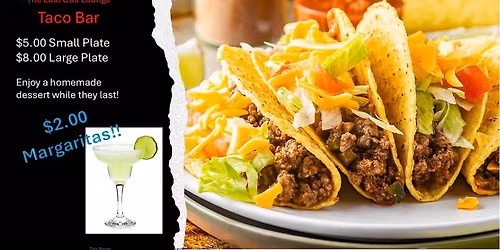Taco Tuesday - Last Call Lounge