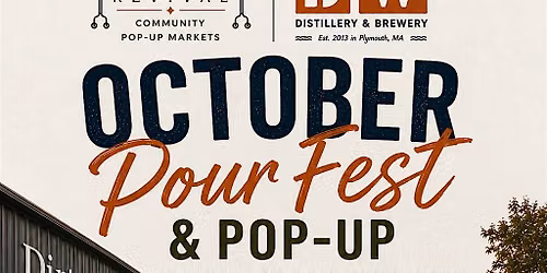 October Pour Fest Market at Dirty Water Distillery
