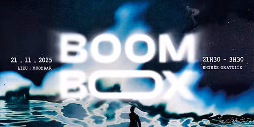 BOOMBOX au MoodBar : Vendredi 21 Novembre 