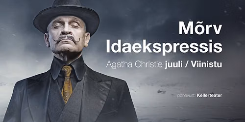 Agatha Christie "M\u00f5rv Idaekspressis"