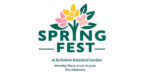 Springfest at Berkshire Botanical Garden