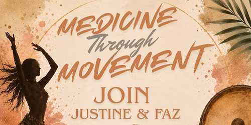 Medicine Through Movement 
