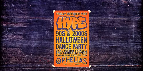 HYPE 90s & 2000s Halloween Dance Party