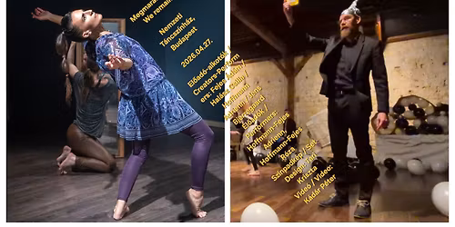 Megmaradunk \/ We remain premier a Nemzeti T\u00e1ncsz\u00ednh\u00e1zban!