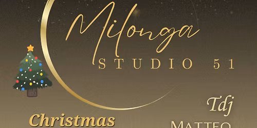 Milonga Studio 51 - 13 Dicembre 2025 - TJ Matteo Marotta