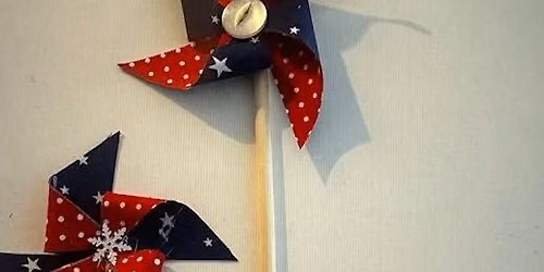 Patriotic Fabric Pin Wheel Workshop