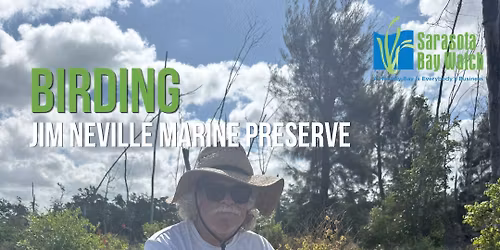 Birding at Jim Neville Marine Preserve