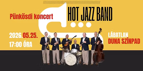 P\u00fcnk\u00f6sdi koncert a Hot Jazz Band zenekarral