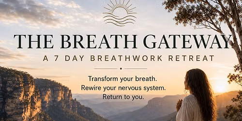 The Breath Gateway retreat Blue Mtns.