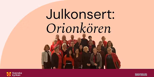 Julkonsert: Orionk\u00f6ren