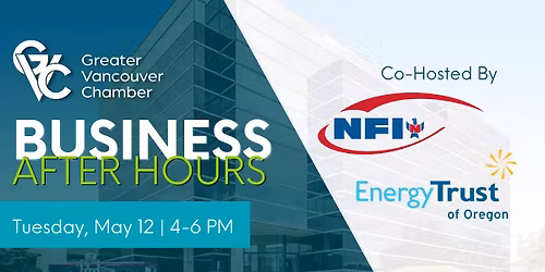 Business After Hours | Co-Hosted By NFI Industries and Energy Trust of Oregon
