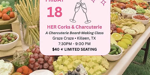 HER Corks & Charcuterie