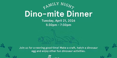 Dino-mite Dinner at Chick-fil-A