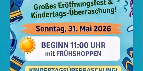 Er\u00f6ffnungsfest & Kindertages\u00fcberraschung