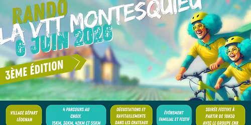 Randonn\u00e9e - La VTT Montesquieu - 3\u00e8me \u00e9dition