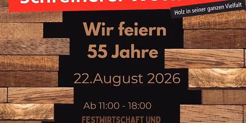 Wir feiern 55 Jahre Schreinerei Wettach\ud83c\udf89