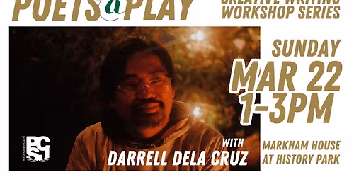 Poets@Play Creative Writing Workshop with Darrell Dela Cruz!