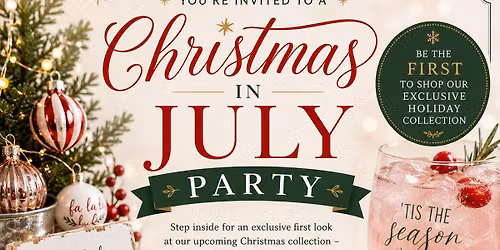 \ud83c\udf84\u2728 Christmas In July Party \u2728\ud83c\udf84