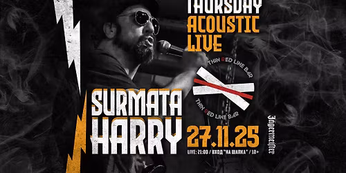 SURMATA HARRY - THURSDAY ACOUSTIC LIVE at Thin Red Line Bar - 27.11.2025
