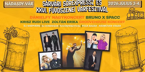 S\u00c1RV\u00c1RI S\u00d6REXPRESSZ \u00e9s XXVI. F\u00daV\u00d3SZENEI V\u00c1RFESZTIV\u00c1L