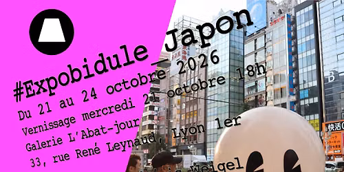 Expobidule - Retour de r\u00e9sidence au Japon