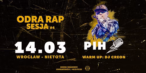 ODRA RAP: SESJA #4 | PIH