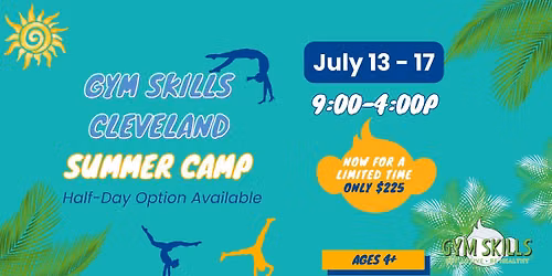 Gym Skills Cleveland Summer Camp - July 13 - 17