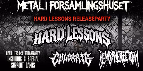 RELEASEPARTY: Hard Lessons (Album Release) + 3 x special guests - MIF#37