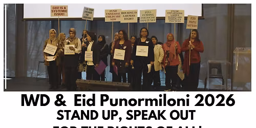 STAND UP, SPEAK OUT! Community IWD forum+ Eid Punormiloni!