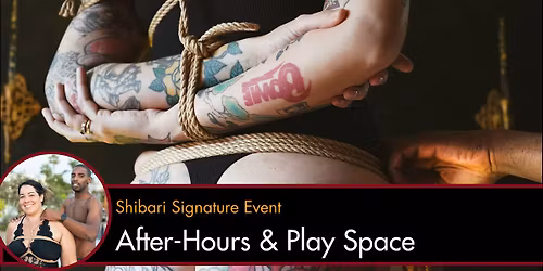 Shibari After Hours & Engagement Space