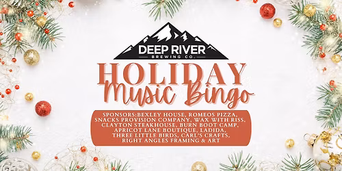 Holiday Music Bingo | Deep River Brewing Company