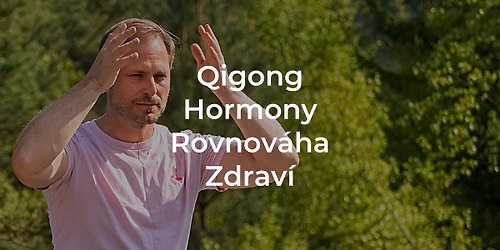 \u262f\ufe0f Qigong: Hormon\u00e1ln\u00ed rovnov\u00e1ha, endokrinn\u00ed \u017el\u00e1zy