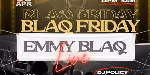 Avan Lounge Presents: Blaq Friday - Emmy Blaq Live 