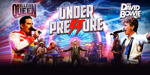 Killer Queen Experience & David Bowie Show - Springlake Hotel